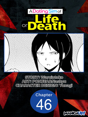 cover image of A Dating Sim of Life or Death, Chapter 46